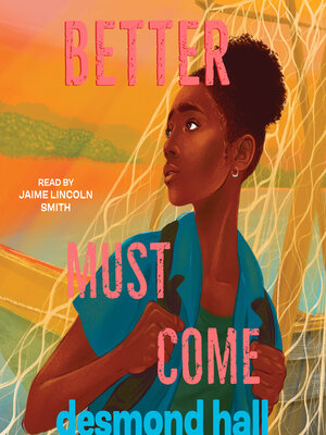 cover image of Better Must Come
